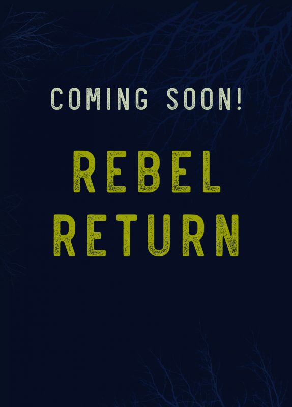 Rebel Return